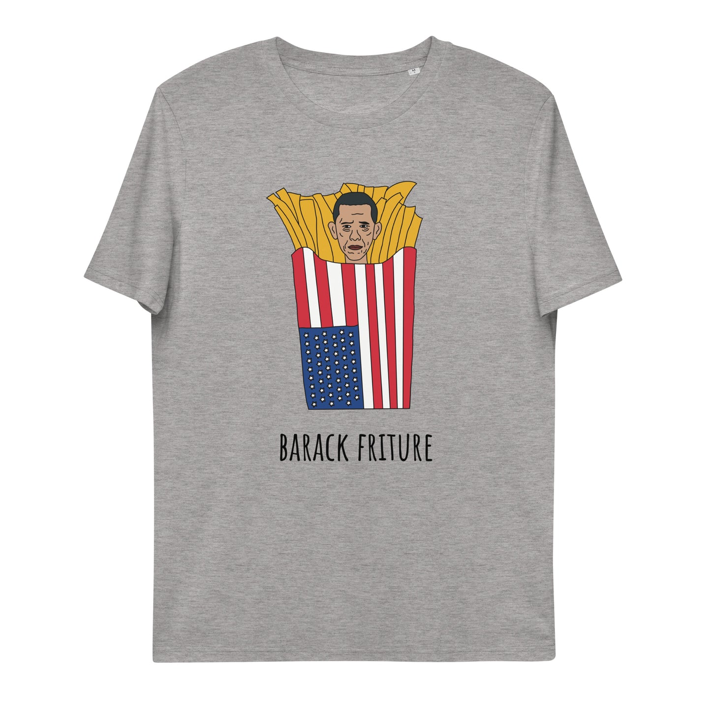 Barack Friture Unisex T-shirt