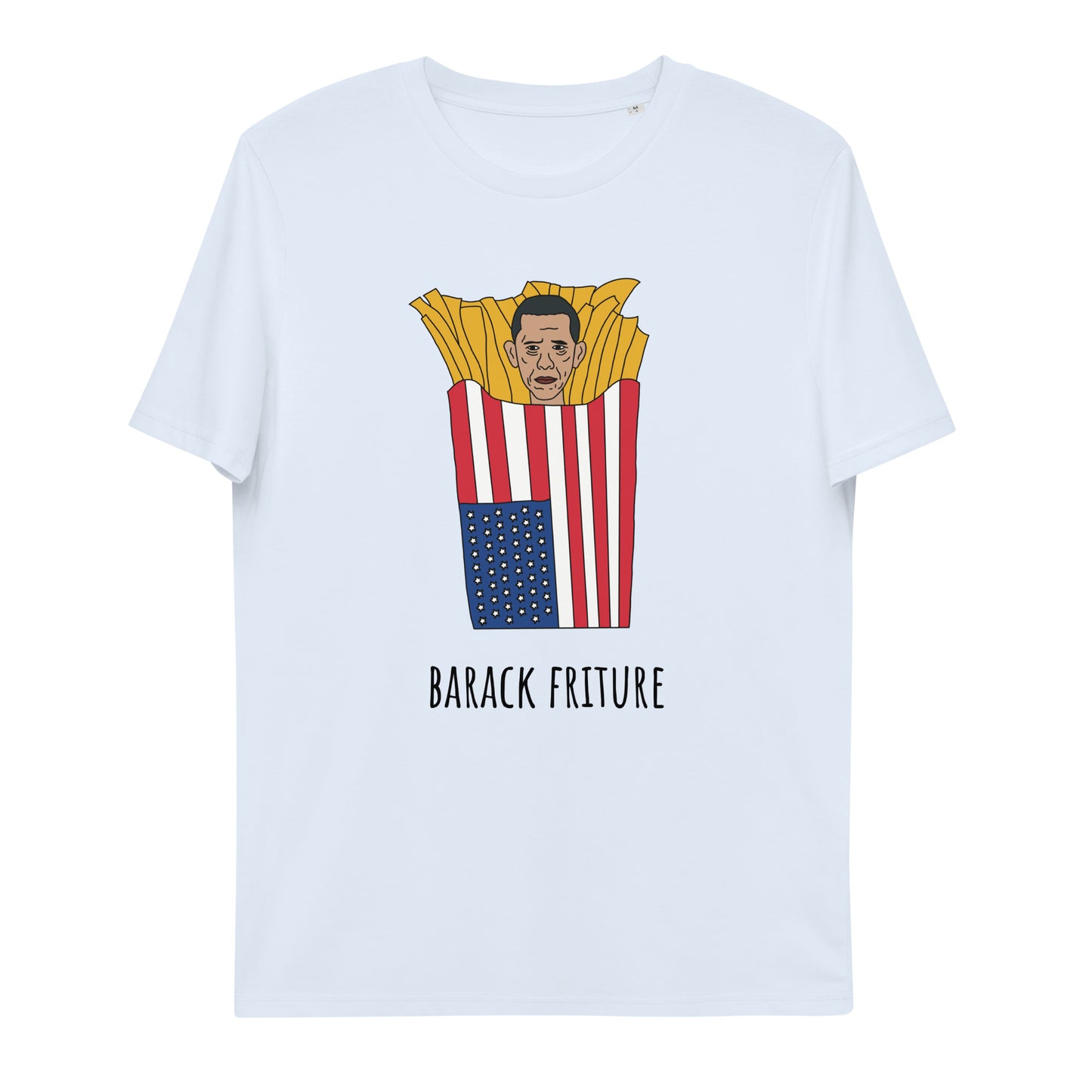 Barack Friture Unisex T-shirt